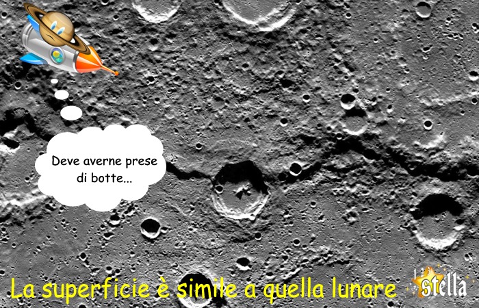 La superficie di Mercurio, simile alla Luna