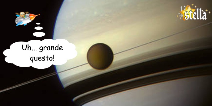 Titano, il satellite più grande!
